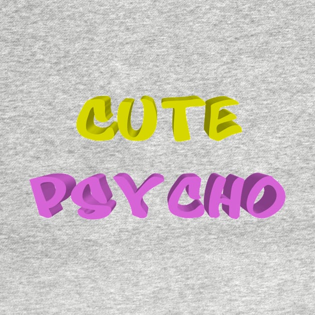 Cute psycho by melcu